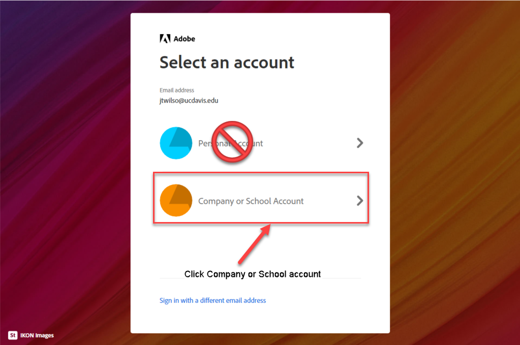 Adobe login: click Company or School account at the second screen